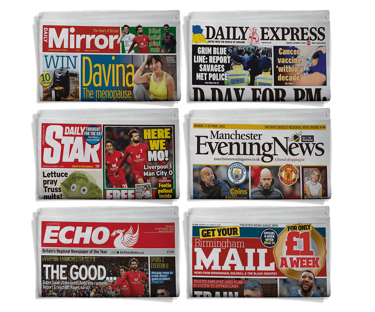 Folded newspapers: Daily Mirror, Daily Express, Daily Star, Manchester Evening News. Liverpool Echo and Birmingham Mail